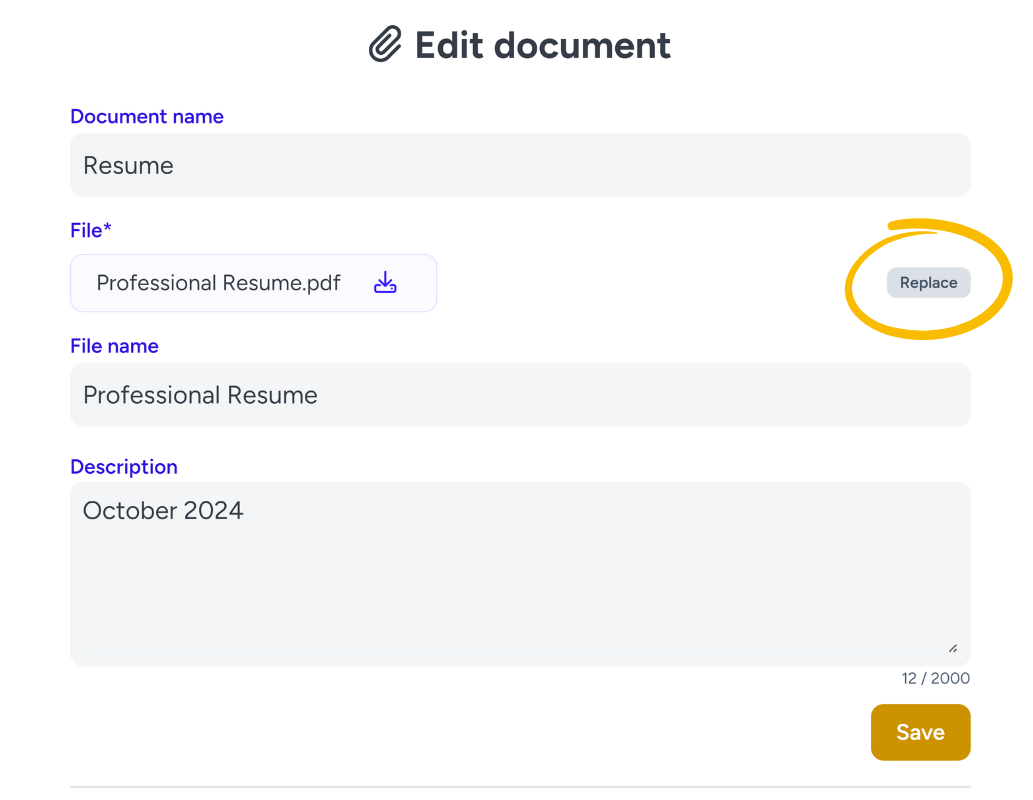 Screenshot of the 'Edit document' screen on the Hylark platform, displaying fields to update a document named 'Resume.' The form shows the current file as 'Professional Resume.pdf,' with an option to replace the file, highlighted by a yellow circle around the 'Replace' button. Fields for 'File name' and 'Description' are filled out with 'Professional Resume' and 'October 2024,' respectively. At the bottom right, a yellow 'Save' button is visible, allowing users to save changes to the document.